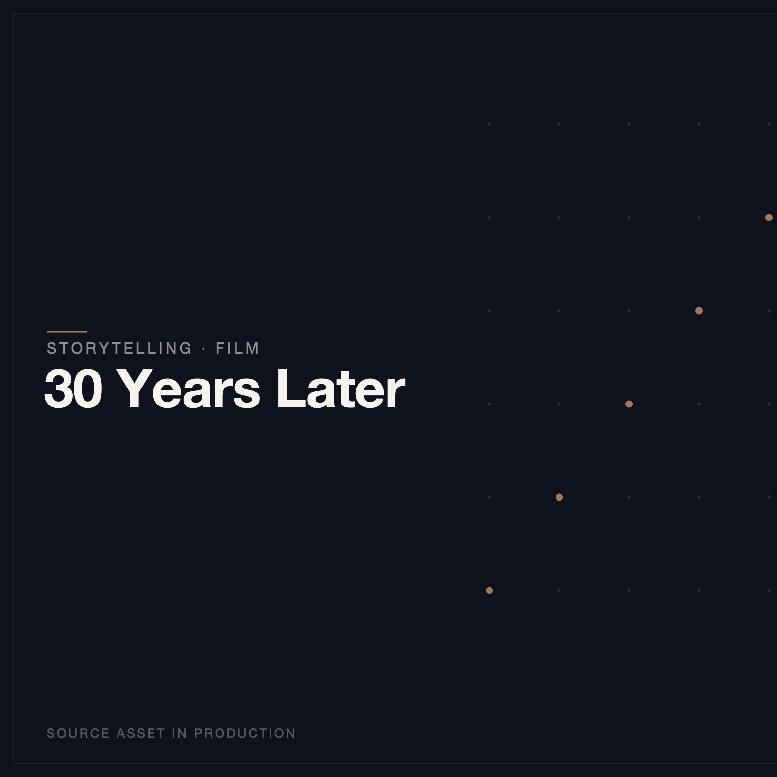 30 Years Later
